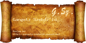 Gangetz Szebáld névjegykártya